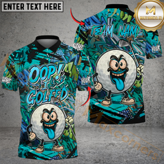 Maxcorners Oop! I Golfed It Golf Polo Shirt Custom Name & Team Name 3D Shirts