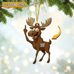 Maxcorners Personalized Funny Moose Attitude Hunting Acrylic Christmas Ornament And Keychain Custom Gift For Hunters 2D Flat
