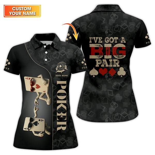 I've Got a Big Pair Custom Name Poker Shirt, Men's Poker Polos, Funny Poker Shirts