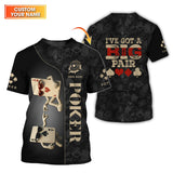 I've Got a Big Pair Custom Name Poker Shirt, Men's Poker Polos, Funny Poker Shirts