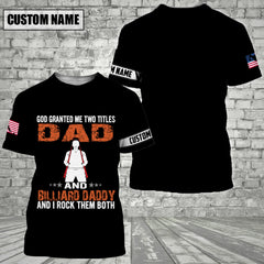 Maxcorners Being Billiard Daddy Personalized 3D Shirt