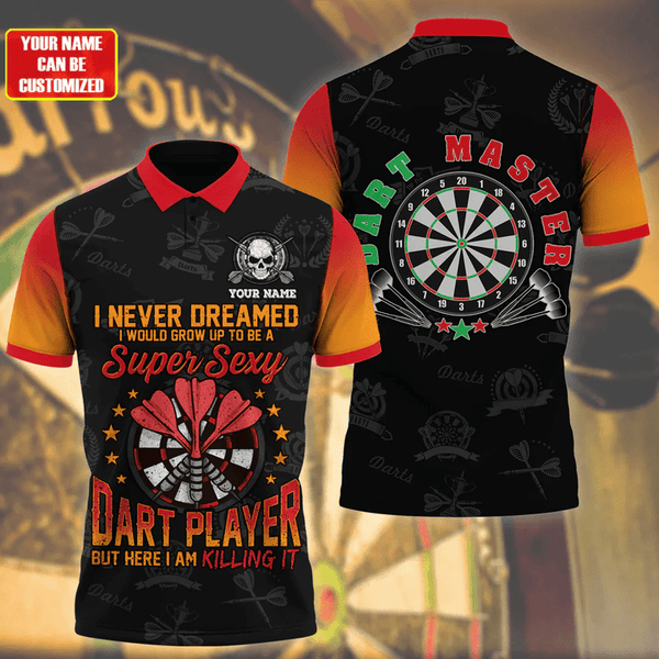 Maxcorners I Never Dreamed Super Sexy Dart Player, Personalized Name 3D Shirt