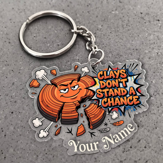 Maxcorners Clay Shooting Clay Don't Stand A Chance Broken Target Customized Name 3D Keychain And Ornament
