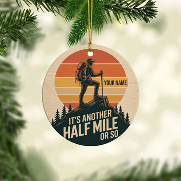 Maxcorners Hiking Another Half Mile Retro Hiker Customized Name 3D Keychain And Ornament