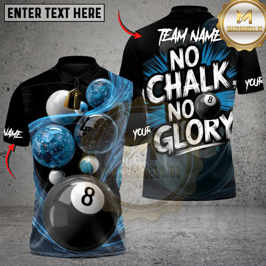 Maxcorners Cosmic Cue Mastery No Chalk, No Glory Billiard Multicolor Customized Name, Team Name 3D Shirt