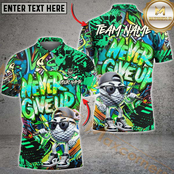 Maxcorners Never Give Up Graffiti Pattern Golf Ball Multicolor Options Personalized Name, Team Name 3D Shirt (4 Colors)