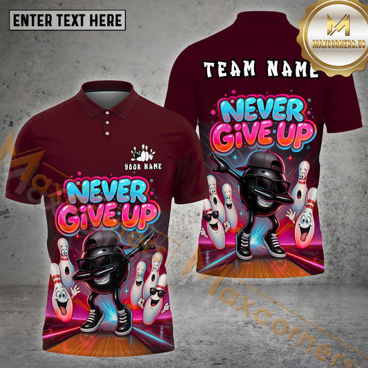 Maxcorners Bowling Shirt Motivational Never Give Up Style Multicolor Options Personalized Name, Team Name 3D Shirt (4 Colors)