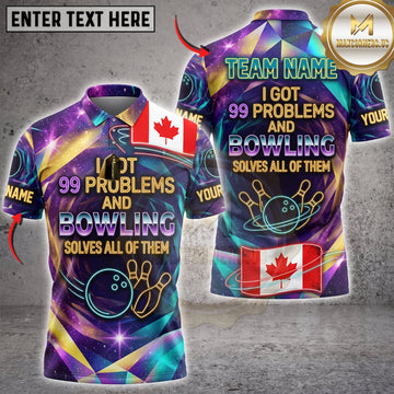 Maxcorners Bowling Canadian Flag 99 Problems And Bowling Solves All Personalized Name 3D Unisex Shirt