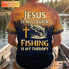 Maxcorners Jesus Is My Savior Fishing Is My Therapy Shirt, Custom Name Fishing Shirt, Fishing UPF Shirts, Funny Fishing Shirt