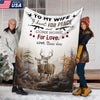 Maxcorners Personalized Deer Hunting â€œTo My Wife, I Hunt for Peace and Come Home for Loveâ€ Fleece Blanket LM1611