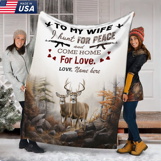 Maxcorners Personalized Deer Hunting â€œTo My Wife, I Hunt for Peace and Come Home for Loveâ€ Fleece Blanket LM1611
