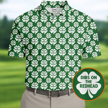 Maxcorners Dibs On The Redhead Lucky Four Leaf Clover St Patrick's Day Golf Shirt, Polo Shirts For Men, Golf Shirts For Men