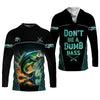 Maxcorners Don't Be A Dumb Bass SPF Shirt For Men, Funny Fishing Shirt, Fishing Shirts For Men, Bass Fishing