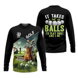 Maxcorners It Takes A Lot Of Balls To Play Golf Like I Do, Custom Golf Shirt, Funny Golf Polos, Unique Gift For Golfer