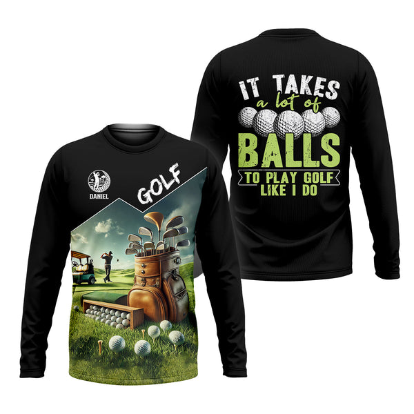 Maxcorners It Takes A Lot Of Balls To Play Golf Like I Do, Custom Golf Shirt, Funny Golf Polos, Unique Gift For Golfer