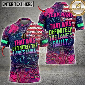 Maxcorners Bowling Neon That Was Definitely The Lanes Fault Personalized Name 3D Unisex Shirt