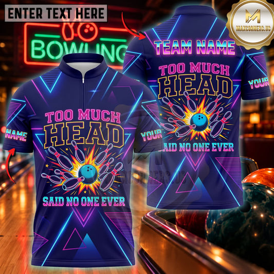 Maxcorners Bowling Too Much Head Funny Bowling Quote Personalized Name 3D Unisex Shirt