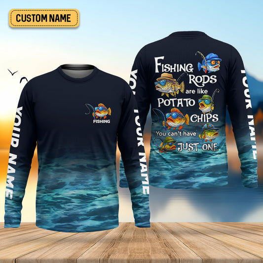 Maxcorners Fishing Rods Are Like Potato Chips Funny Fishing Shirt, SPF Shirt For Men, Gift For Fisherman