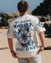 Maxcorners Not All Who Wander Are Lost All Over Print LM2101