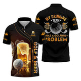 Maxcorners My Drinking Team Has Golfing Problem Custom Men's Golf Polo Shirt, Mens Golf Gift, Funny Golf Shirt