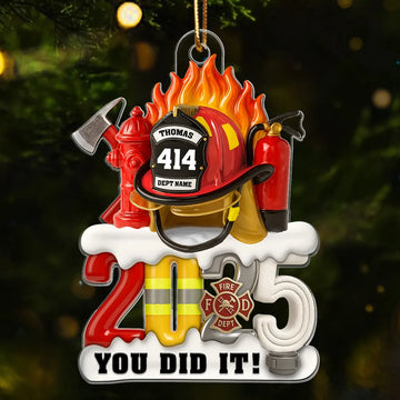 Maxcorners 3D Effect 2025 Firefighter Things You Did It - Personalized Acrylic Ornament - Fire Academy Graduation Gift, Promotion Gift 2D Flat
