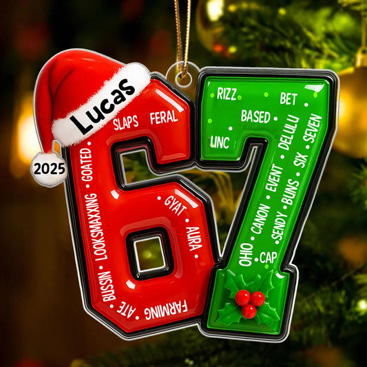 Maxcorners Funny Teen Slang Ornament 67 - Personalized Acrylic Ornament - Custom Name Christmas Ornament for Teens, Gen Z Meme Ornament, Cool Boy Gift, 2025 Trend Ornament 2D Flat