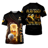 Maxcorners I Just Wanna Play Golf And Drink Beer Custom Golf Polo Shirt, Mens Golf Gift, Golf Lover Gift