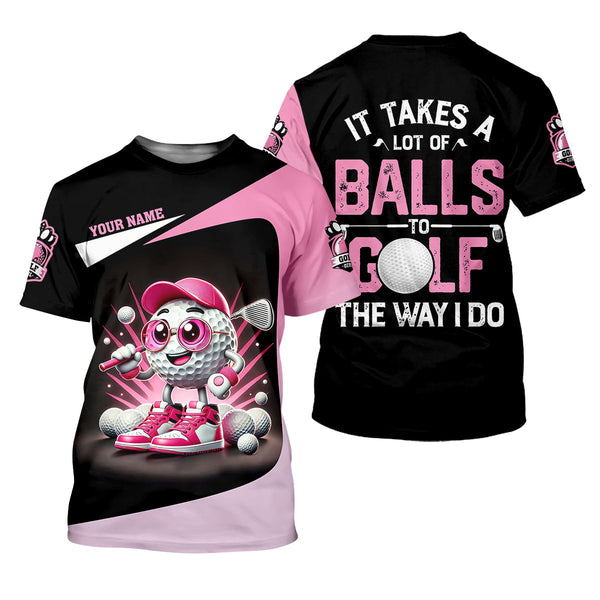Maxcorners It Takes A Lot of Balls To Golf The Way I Do Custom Womens Golf Polo Shirt, Womens Golf Gifts