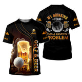 Maxcorners My Drinking Team Has Golfing Problem Custom Men's Golf Polo Shirt, Mens Golf Gift, Funny Golf Shirt