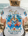Maxcorners Not All Who Wander Are Lost All Over Print LM2101