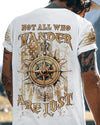 Maxcorners Not All Who Wander Are Lost All Over Print LM2101