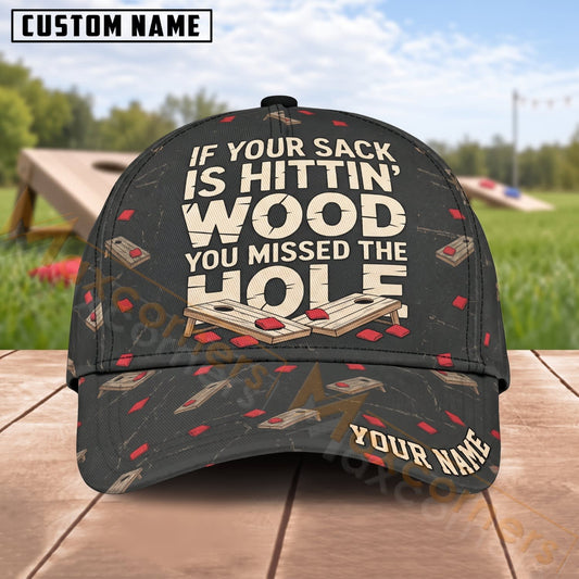 Maxcorners Cornhole If Your Sack Is Hittin’ Wood Funny Quote Design Personalized Name 3D Cap