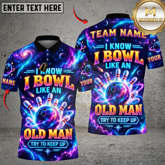 Maxcorners Bowling I Know I Bowl Like An Old Man Blue Purple Neon Personalized Name 3D Unisex Shirt