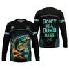 Maxcorners Don't Be A Dumb Bass SPF Shirt For Men, Funny Fishing Shirt, Fishing Shirts For Men, Bass Fishing