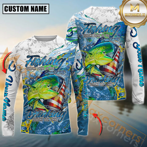Maxcorners Mahi-Mahi Fishing  Beer & Fishing Flag Quote “Fishing solves most of my problems, drinking solves the rest” Dynamic Strike Sport Jersey Personalized Name, Team Name Long Sleeve Shirt