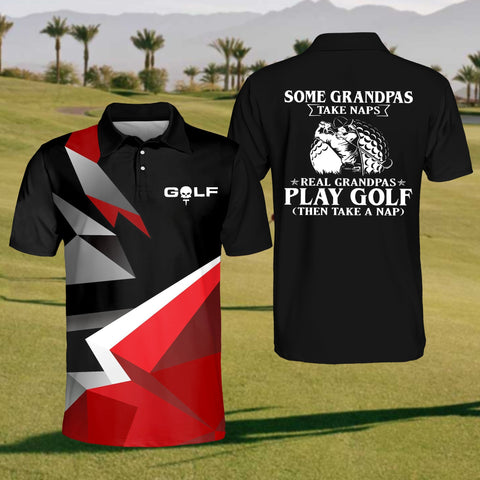 Maxcorners Some Grandpas Take Naps Real Grandpas Play Golf Mens Golf Polo Shirt, Mens Golf Gift, Golf Lover Gift