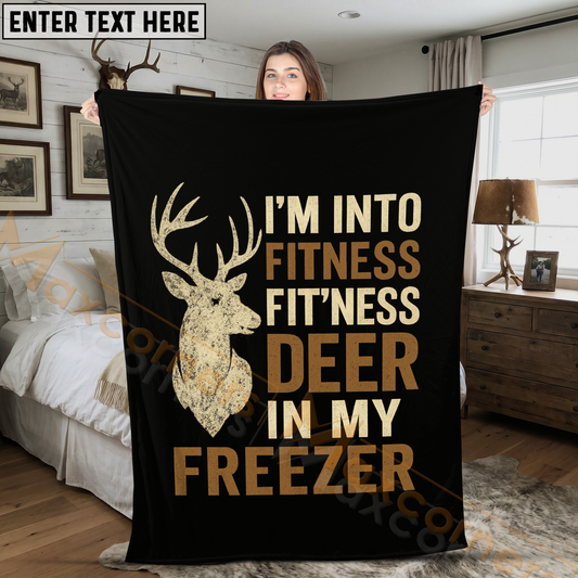 Maxcorners Humorous Deer Hunting Im Into Fitness Deer In Freezer Personalized 3D Blanket
