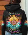 Maxcorners Not All Who Wander Are Lost All Over Print LM2101