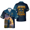 Maxcorners Jesus Said Go Fishing Funny Fishing Shirt, Christian Fishing SPF Shirt For Men, Men's Fishing Shirts Long Sleeve