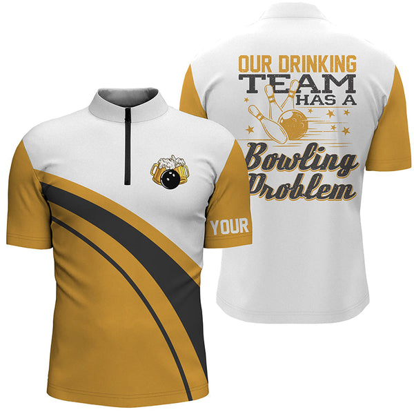 Maxcorners Bowling Beer Our Drinking Team Has A Bowling Problem Customized Name 3D Polo Shirt