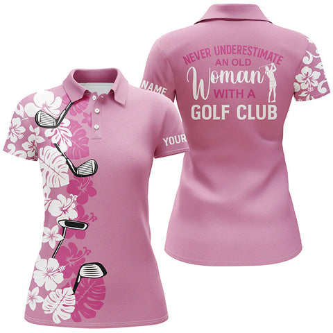 Maxcorners Women Golf Polo Shirt Custom Pink Tropical Golf Club Never Underestimate An Old Woman With A Golf Club