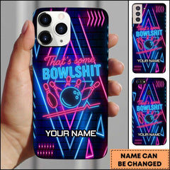 Maxcorners Bowling Neon Quote Thatâ€™s Some Bowlshit Funny Sign Personalized Name 3D Phone Case