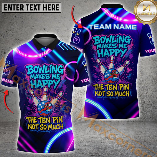 Maxcorners Bowling The Ten Pin Not So Much Neon Style Personalized Name 3D Unisex Shirt