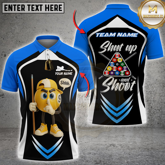 Maxcorners Billiard 9-Ball Pool Shut Up and Shoot Multicolor Customized Name, Team Name 3D Shirt