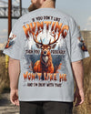 Maxcorners If You Don't Like Hunting Deer All Over Print LM1601