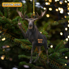 Maxcorners Personalized Funny Moose Fukin Acrylic Christmas Ornament - Custom Decoration Holiday Gift for Hunters 2D Flat