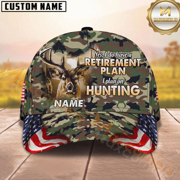 Maxcorners Deer Hunting Retirement Plan American Camo Personalized Name Unisex 3D Cap