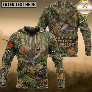 Maxcorners Ruffed Grouse Hunting The Quiet Woods The Patient Soul Hunters Quest Camo Forest Multiple Options Personalized Name 3D Hoodie