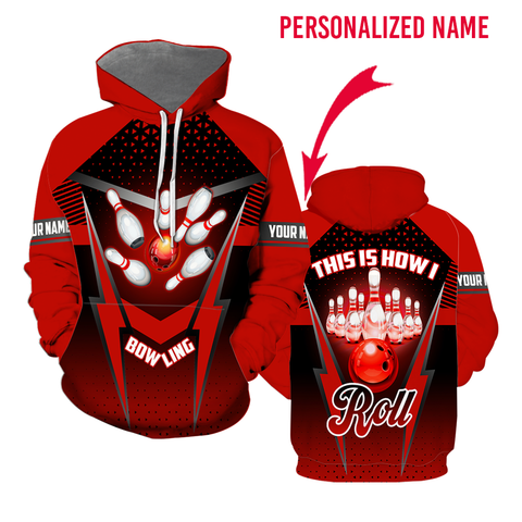 files/This-Is-How-I-Roll-Bowling-Custom-Name-Hoodie-For-Men-Women-CN6055.png