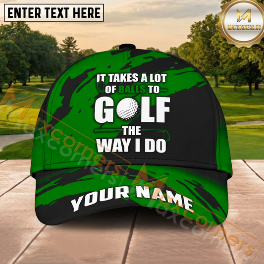 Maxcorners Golf Green Funny Quote Personalized Cap
